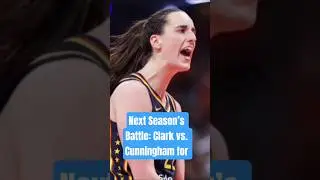 Next Season&rsquo;s Battle: Clark vs. Cunningham for #1 Spot! #WNBA #Fever #WBB