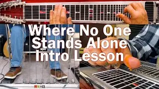 Where No One Stands Alone Intro | Pedal Steel Guitar Lesson