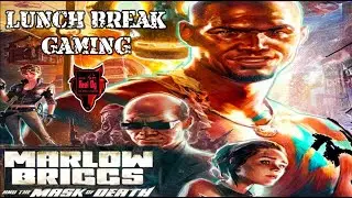 Lunch Break Gaming~|Retro Flashback| Marlow Briggs and the Mask of Death