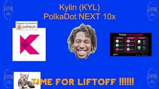 KYLIN NETWORK (KYL) POLKADOT Project EASY Gains !!!!!!