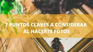 7 puntos claves a considerar al hacerte fotos - especial para Psic&oacute;logas que emprenden online