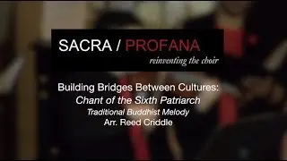 Chant of the Sixth Patriarch: Traditional Buddhist Melody