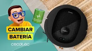 C&oacute;mo CAMBIAR la BATER&Iacute;A de tu Robot Aspirador Conga Cecotec 🔋