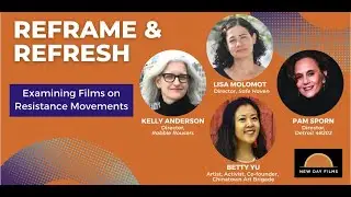 Reframe and Refresh: Examining Films on Resistance Movements
