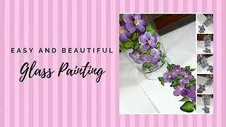 EASY AND BEAUTIFUL GLASS PAINTING | Glass Painting Ideas | One Stroke | Aressa1 | 2020