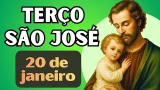 TERÇO DE SÃO JOSÉ - 20 DE JANEIRO DE 2026
