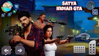 🇮🇳INDIAN GTA🔥 | SATYA MOBILE GAMEPLAY💥 | Desi Gangster Ki Kahani Shuru! 🔫🚗 | Open World India Game