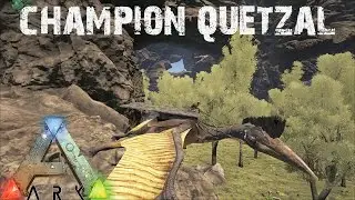ARK Survival Evolved - Champion Quetzal and Poison Argent! Annunaki Genesis Modded S1E9