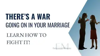 Winning the War in Your Marriage...Together!   #christianmarriagecounseling #christianpodcast