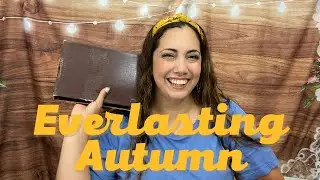 EVERLASTING AUTUMN SUBSCRIPTION BOX UNBOXING! August 2021