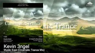 01. Kevin 3ngel - Mystic East (Cinematic Trance Mix) [AscendanceAudio]