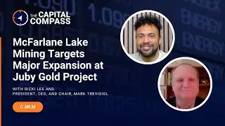 McFarlane Lake Mining Targets Major Expansion at Juby Gold Project