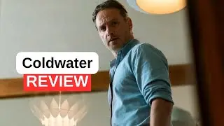 Coldwater Review - Andrew Lincoln’s Darkest Role Yet?