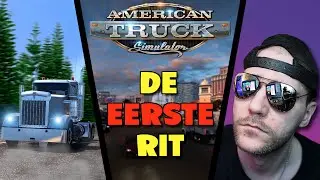 RIJ MET ME MEE! 😎 | American Truck Simulator - Afl. #1 (PC) NL