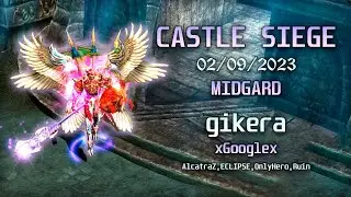 Castle Siege 02/09/2023 - Midgard - Global Mu Online Webzen