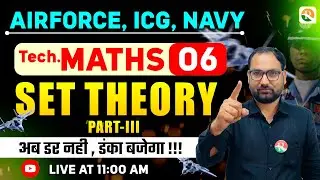 Set Theory # 03 | Airforce, Navy, ICG | Airforce Maths Classes 2026 | Maths Class Airforce