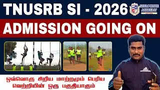 TNUSRB SI 2026 | PHYSICAL ADMISSION GOING ON...💥💪🔥