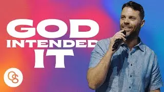 God Intended It | Pastor Jeff Gwaltney | One Seed Church