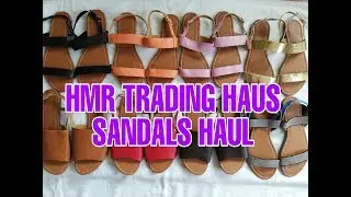 HMR TRADING HAUS HAUL | #HMRHaul | HMR SUCAT MURANG SANDALS HAUL