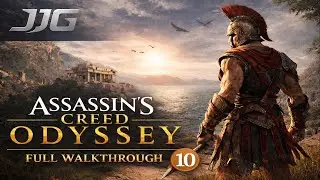 Assassin's Creed&reg; Odyssey Walkthrough Part 10 - One Man Army (Calm Commentary)