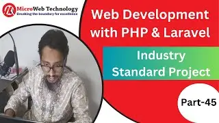 Web Design and Development with PHP & Laravel ।। Industrial training with live Project (Part-45)