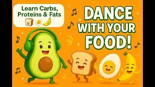 The Food Dance Song 🍎 | Learn Carbs, Proteins & Fats | Fun Kids Song by MYinsulinDR Kids