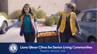 Lions in Arizona Glean Citrus for Senior Living Community