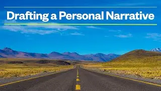 Personal Narrative Drafting