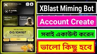 xblast mining account create bangla । how to create account xblast mining । xblast mining account