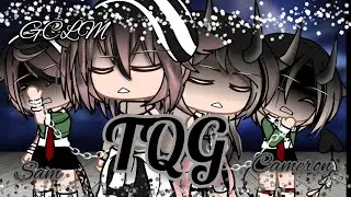 🖤☄️TQG🥀🖤[GCLM💔]{▪️Sam y Cameron▪️} *~pasado~*(original)