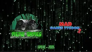 EP030 Mad Games Tycoon 2 2005 Legend&auml;r Deutsch - Memo Games