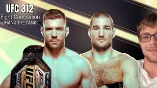 UFC 312 Fight Companion w/Hank The Tank!!!!