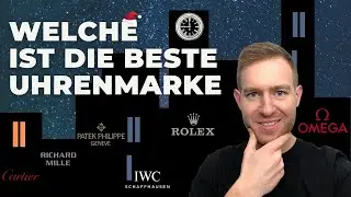 Welche ist die beste Luxus-Uhrenmarke? ⌚👍🏼 | Gezeitenpanther