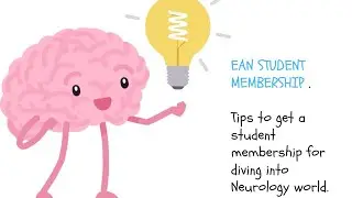 EAN STUDENT 🧠Membership. How to be a student member of European Academy of Neurology.