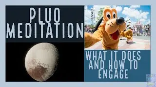 Pluto Meditation: What it Does and How to Access it
