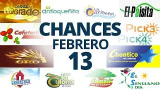 Resultados del Chance del Viernes 13 de Febrero de 2026  Loterias 😱🤑💰💵
