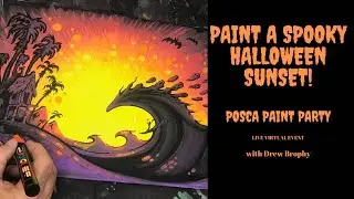Posca Paint Party with Drew Brophy - Paint a Spooky Halloween Sunset!