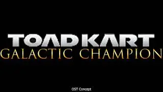 Toad Kart Galactic Champion OST - Wii Bowser's Castle [Fanmade Game Concept]