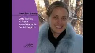 Sarah Revi Sterling, 2012 Winner of the Social Impact ABIE Award, video bio