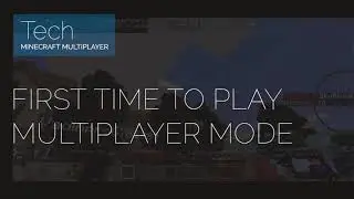 7 YEARS OLD KIDS PLAY MINECRAFT MULTIPLAYER MODE FOR THE FIRST TIME