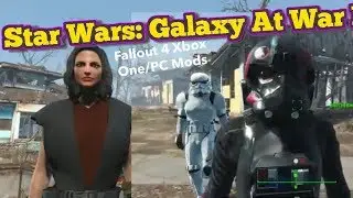 Star Wars: Galaxy At War Fallout 4 Xbox One Mods