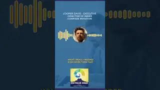 Cooper Davis - Executive Director Of Inner Compass Initiative