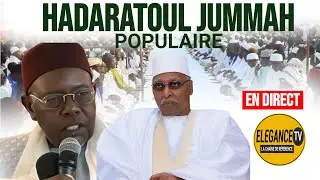🔴EN DIRECT HADARATOUL JUMMAH POPULAIRE À THIOLOM GANDIOL