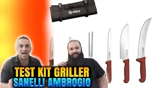 Test Kit Griller Sanelli Ambrogio recensione | Coltelli da cucina professionali | Coltelli cucina