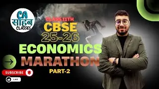 🔴 LIVE: Class 11th Economics Complete Chapter Marathon | Final Exams Preparation 2026