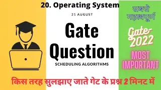 Operating System||Gate(Concept+PYQ) || NET || CS/IT ||#Scheduling Algo ||#MostImp || #PreviousYear