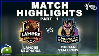 LAHORE LEOPARD VS MULTAN STALLIONS | Part 01 | Punjab Premiere League | Geo Super