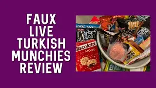Turkish Munchies Unboxing Birthday
