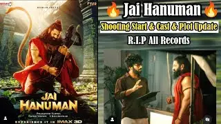 Jai Hanuman Movie Shooting 🔥| Release Date | Cast & Crew | Mega Storyline | PVCU Connection | Toofan