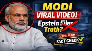 PM Narendra Modi Viral Video Truth | Epstein Files Claim Exposed | Fact Check